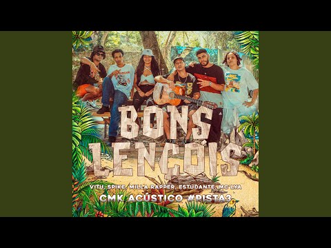 Acústico Cmk #Pista3 - Bons Lençóis