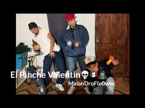 EL Pinche Valentin-SiGo de Caprichoso!!