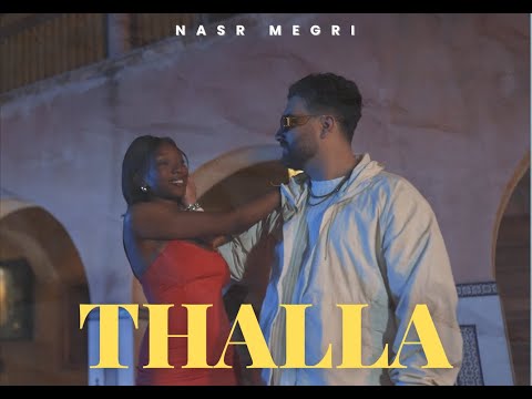 Nasr Megri - THALLA - (Official Music Video) #BIGBANG