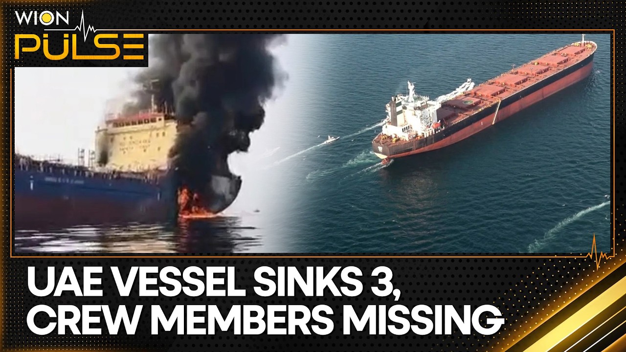 UAE Vessel Sinks, 3 Crew Members Missing | Strait Of Hormuz Continues To Be Affected | WION Pulse