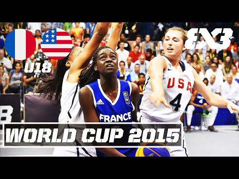 France vs. USA - Re-Live Women's Full Final Game | FIBA 3x3 U18 World Cup 2015