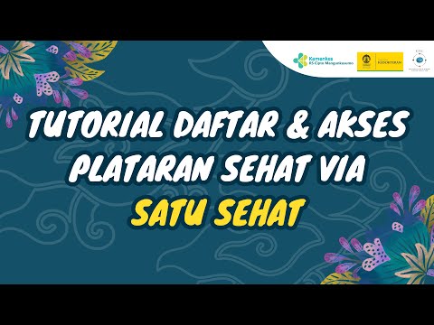 DAFTAR DAN AKSES KELAS VIA SATU SEHAT