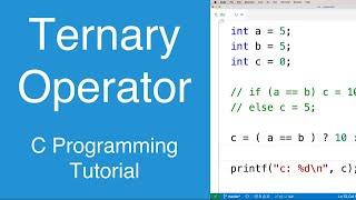 Ternary Operator | C Programming Tutorial