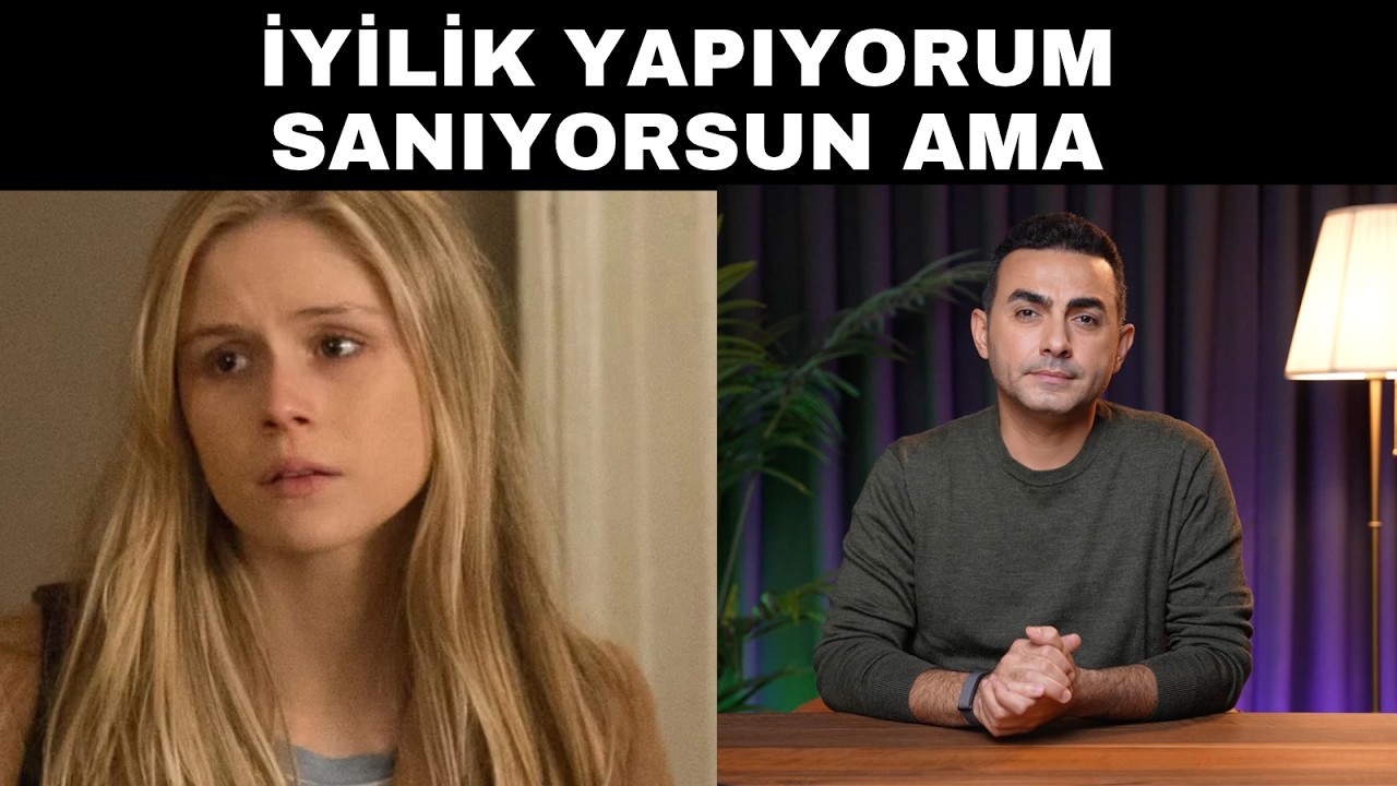 Erdem Ve İyilik Sanılan Ama Travma Kaynaklı Davranışlar
