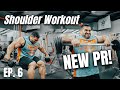 Derek Lunsford | NEW PR! Shoulder Workout | 2022 Road To Mr. Olympia | Ep. 6