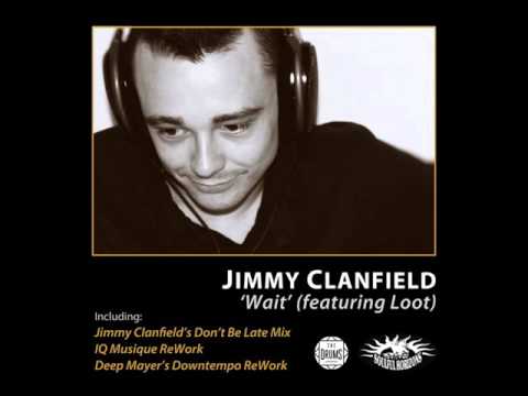 Jimmy Clanfield: Wait (feat. Loot) (Don't Be Late Mix Instru