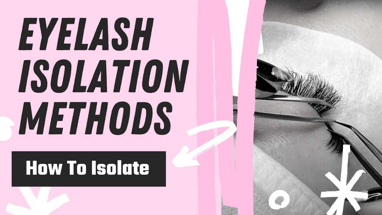 How to Isolate Eyelash Extensions | Beginner Lash Tech Tips