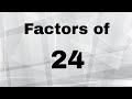Factors of 24