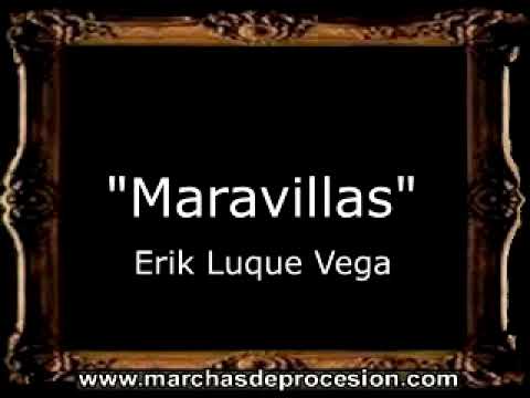 Maravillas - Erik Luque Vega [BM]