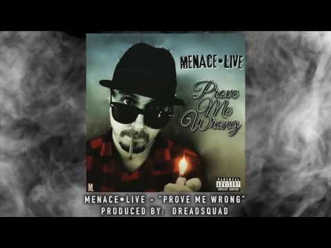 STEVE TREANOR (MENACE•LIVE)  (ft. Dreadsquad) - "Prove Me Wrong"