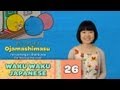 Waku Waku Japanese - Lesson 26: Visiting Friends