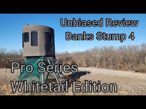 Banks Stump 4 Hunting Blind - Unbiased Review & Video Tour