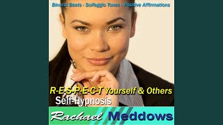 Respect Yourself and Others Speed Induction