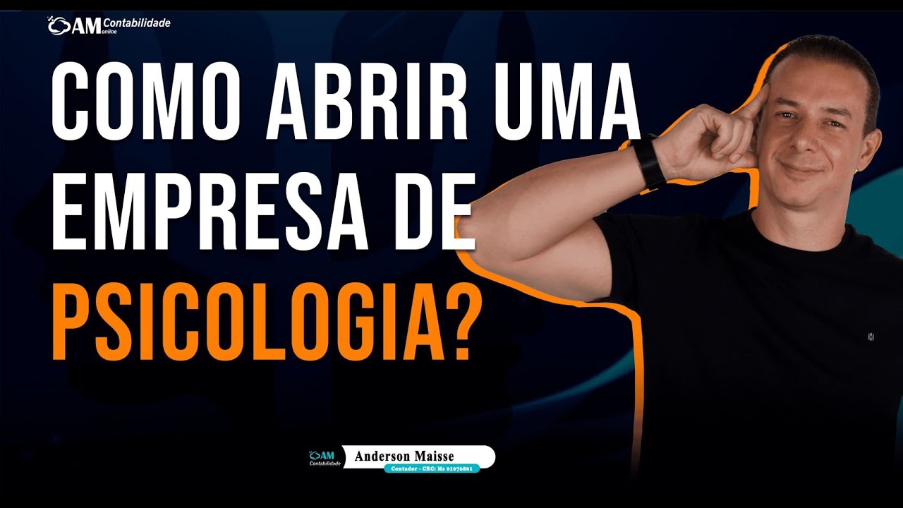 COMO ABRIR UMA EMPRESA DE PSICOLOGIA?