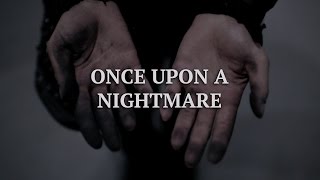 Forever Still - Once Upon a Nightmare (Lyric Video)