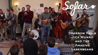 Sparrow Falls featuring Jick Munro and the Amazing Laserbeams - Sail the Storm | Sofar Maastricht