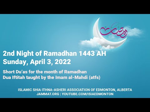 Ramadhan 1443 Program: 2nd Night of Ramadhan