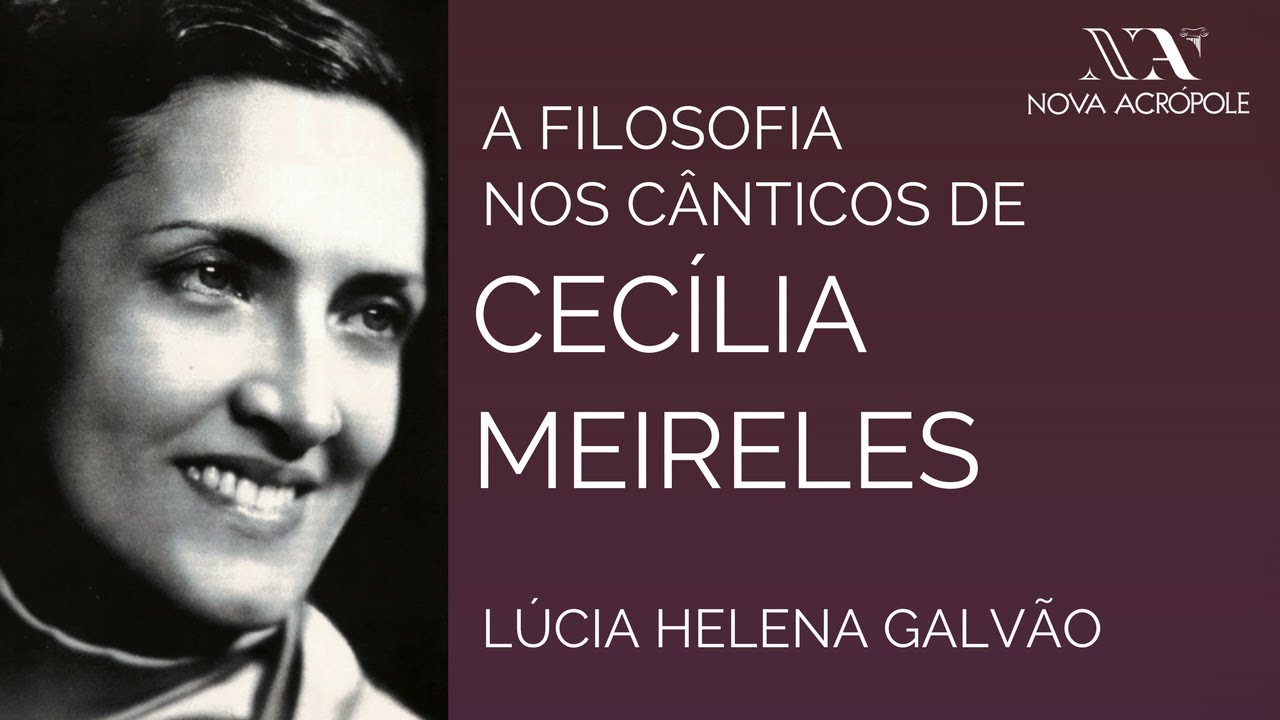 Philosophy in the Chants of Cecília Meireles