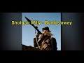 Shotgun Willy- bombs away (30 min loop)