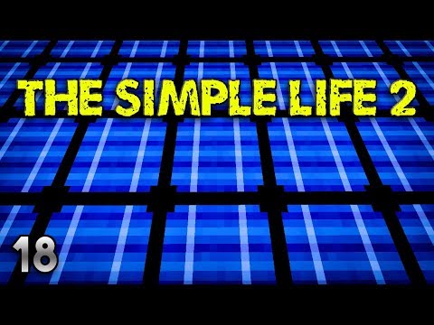 The Simple Life 2 EP18 Solar Array + Dimensional Transceiver