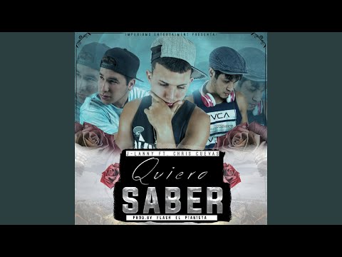Quiero Saber (feat. Chris Cuevas)