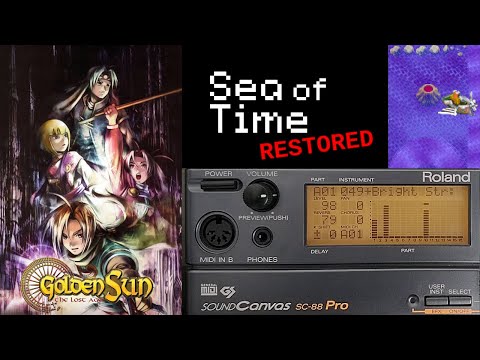 Sea of Time (Restored - Roland SC-88) - Golden Sun The Lost Age