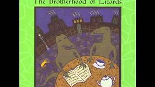 The Brotherhood of Lizards - She Dreamed She Could Fly