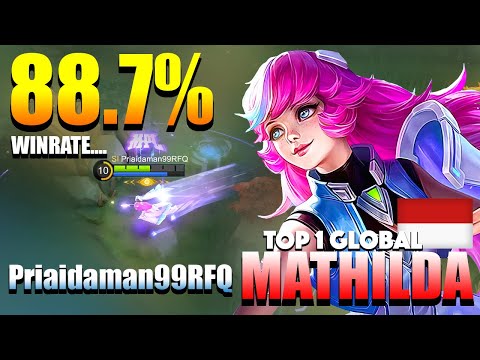 88.7% WinRate Mathilda! OP Killer Support | Top 1 Global Mathilda Gameplay By Priaidaman99RFQ | MLBB