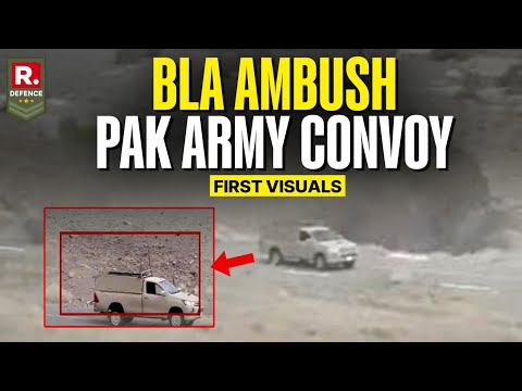Captured On Camera: Baloch Liberation Army Ambush Pak Army Convoy