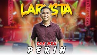 Download lagu PERIH - CAK NDU - NEW LARYSTA mp3