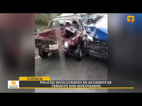 Policías involucrados en accidente de tránsito son investigados
