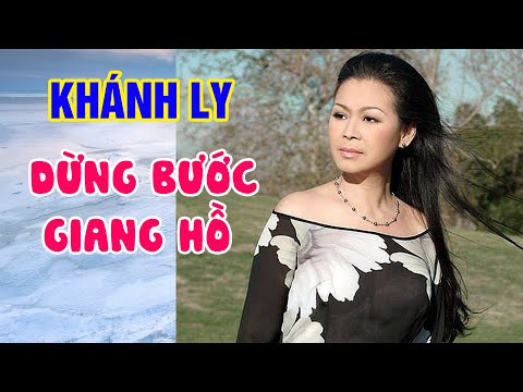 Dừng Bước Giang Hồ - Khánh Ly - [Album Một Nửa Đời Nhau]