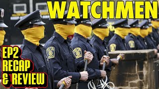 Watchmen Episode 2 Recap &amp; Review | HBO | Season 1