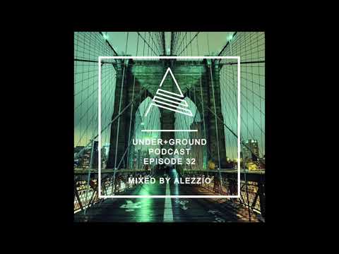 ALEZZIO - Under+Ground 32 [Techno Set]