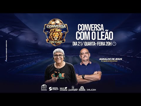 CONVERSA COM O LEÃO |  RÁDIO CLUBE DO PARÁ 21/01/2026 #PGM79