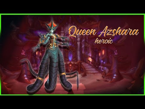 Queen Azshara (heroic) - Enhancement Shaman POW