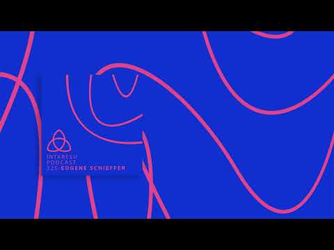 Intaresu Podcast 325 - Eugene Schieffer