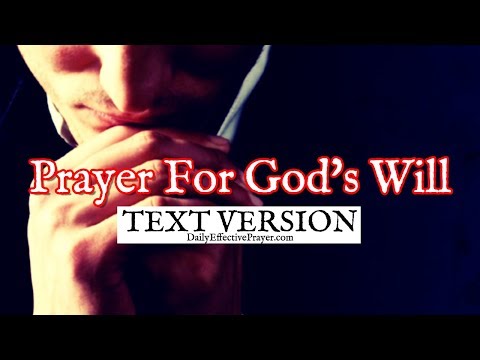 Prayer For God's Will (Text Version - No Sound) Video