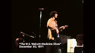 The Band - W.S. Walcott Medicine Show