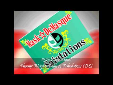 MistressZelda's List of Amazing VGM! #374 Please Listen! (Phoenix Wright: Trials & Tribulations)