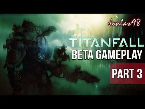 TITANFALL Beta Multiplayer Gameplay - Part 3 - Attrition (Xbox One) with Jonlaw98