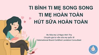 Download lagu Ti bình ti mẹ song song - Ti mẹ hoàn toàn - Hút sữa hoàn toàn/Câu chuyện sữa mẹ P16 mp3 Download lagu Ti bình ti mẹ song song - Ti mẹ hoàn toàn - Hút sữa hoàn toàn/Câu chuyện sữa mẹ P16 mp3