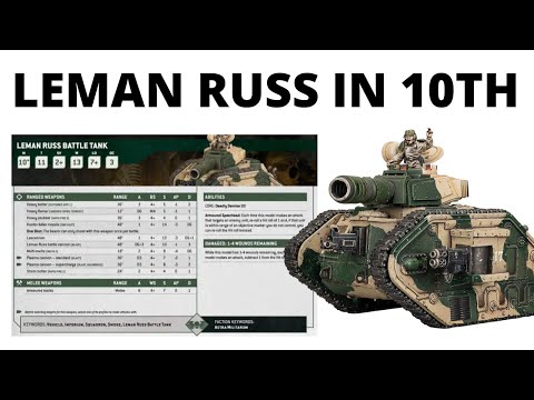 Leman Russ Battle Tank Datasheet Review - Full Re-Rolls Against Targets on Objectives?!