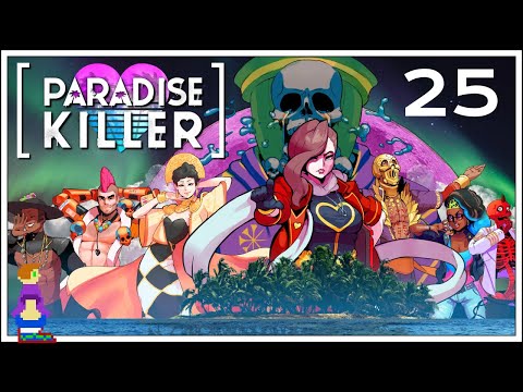 Let's Play Paradise Killer | Part 25 You Are The Father!
