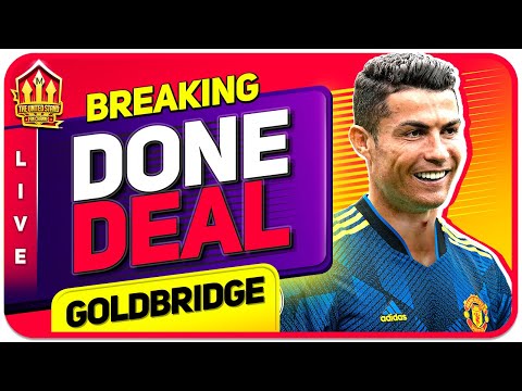 RONALDO SIGNS For MANCHESTER UNITED! Goldbridge Reacts