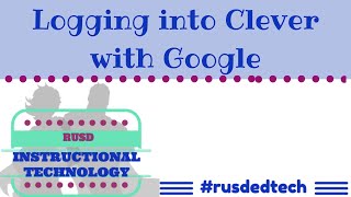 Logging into Clever with Google