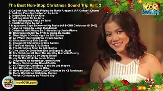 Christmas Soundtrip Part 2 | MOR Playlist Non-Stop OPM Songs 2018 ♪