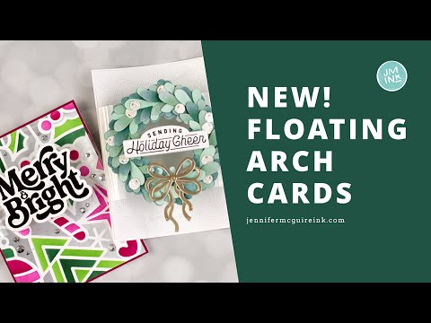 NEW! Floating Arch Cards Video