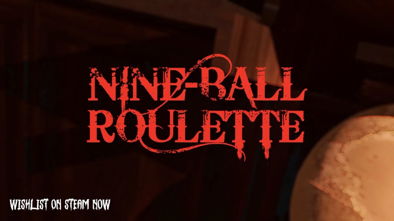 Nine-Ball Roulette - Official Announcement Trailer - YouTube