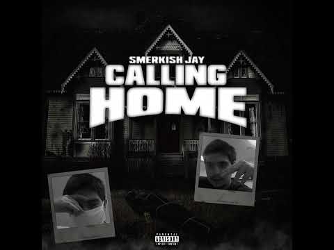 Smerkish Jay - Calling Home (official Audio) #FreePiruJay74🩸 #FreeDaHomeTeam